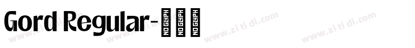 Gord Regular字体转换